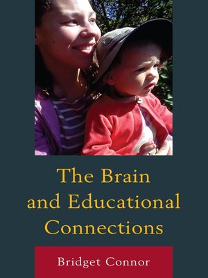 cover image of The Brain and Educational Connections
